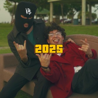 2025 lyrics | Boomplay Music
