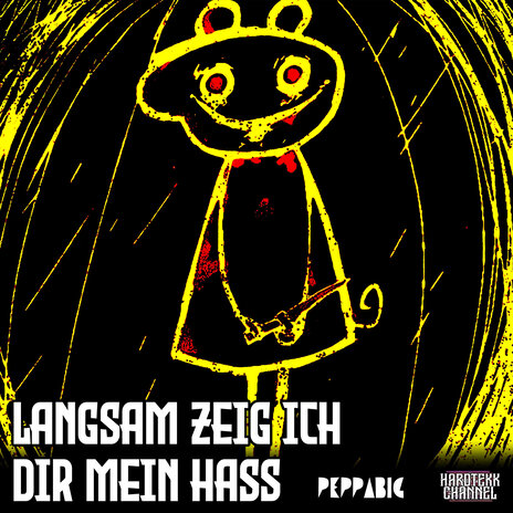 Langsam Zeig Ich Dir Mein Hass ft. PeppaBig | Boomplay Music