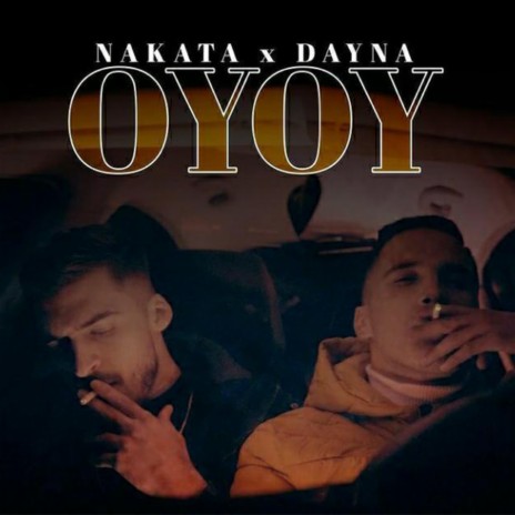 OYOY ft. Dayna