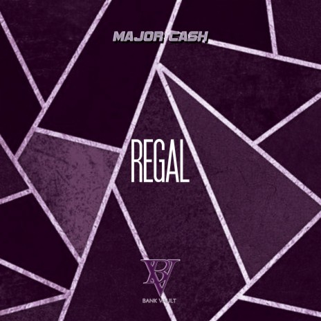 Regal | Boomplay Music