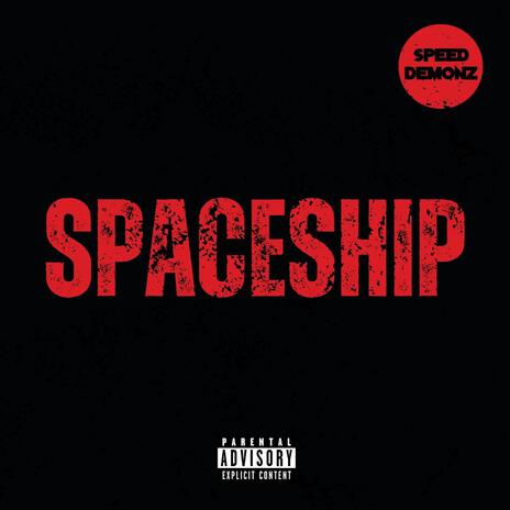 Spaceship | Boomplay Music