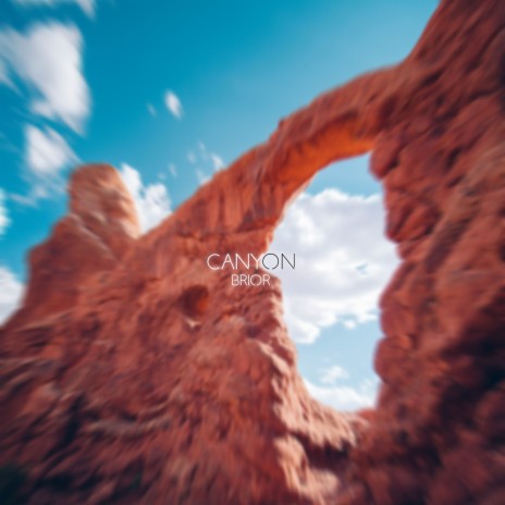 Canyon | Boomplay Music