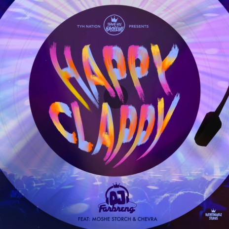 Happy Clappy ft. DJ Farbreng & Moshe Storch | Boomplay Music