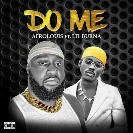 Do Me ft. lil burna | Boomplay Music