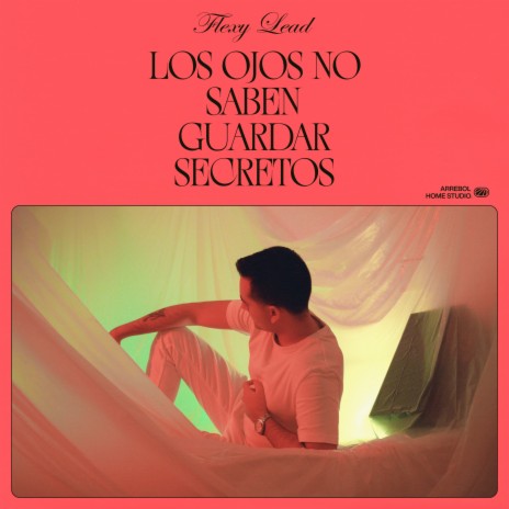 Los Ojos No Saben Guardar Secretos | Boomplay Music