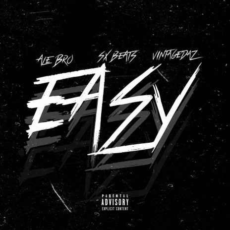 Easy ft. Vintage Daz | Boomplay Music