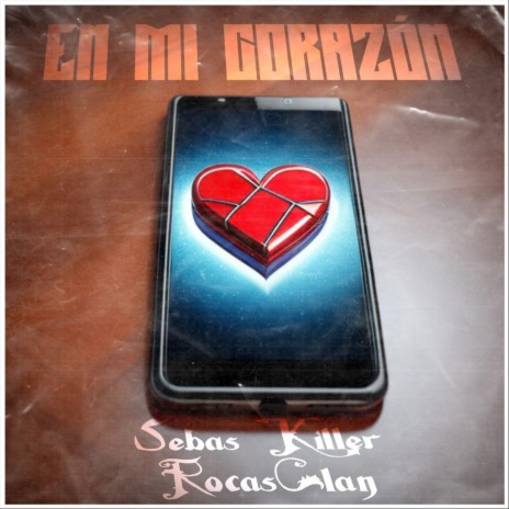 En mi corazón ft. RocasClan | Boomplay Music
