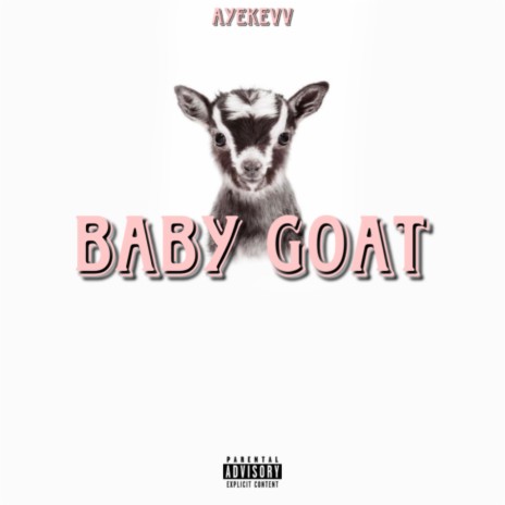 Baby Goat | Boomplay Music