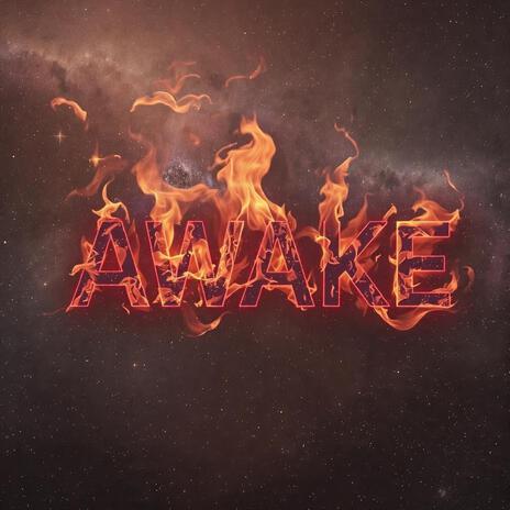 Awake | Boomplay Music