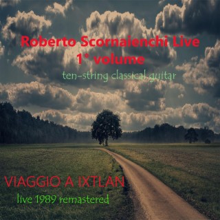 VIAGGIO A IXTLAN (Live Version)