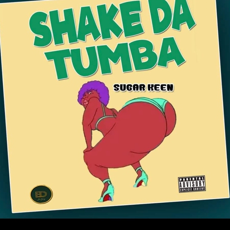 SHAKE DA TUMBA | Boomplay Music