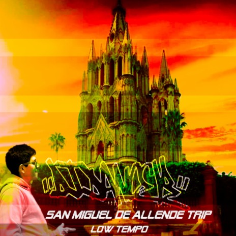 San Miguel de Allende Trip | Boomplay Music