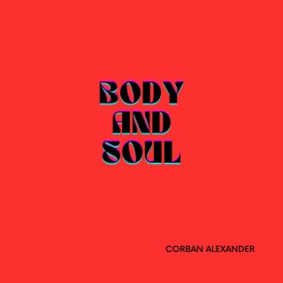 Body and Soul