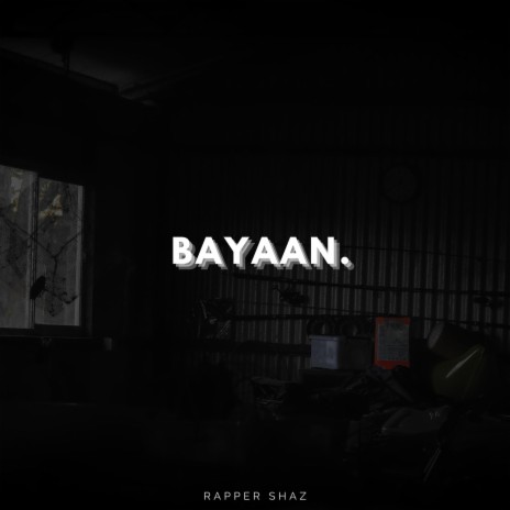 Bayaan | Boomplay Music