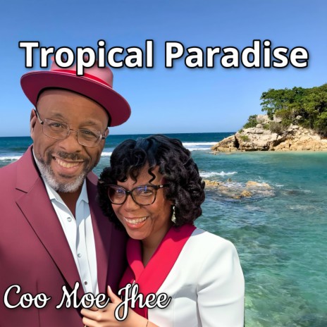 Tropical Paradise | Boomplay Music