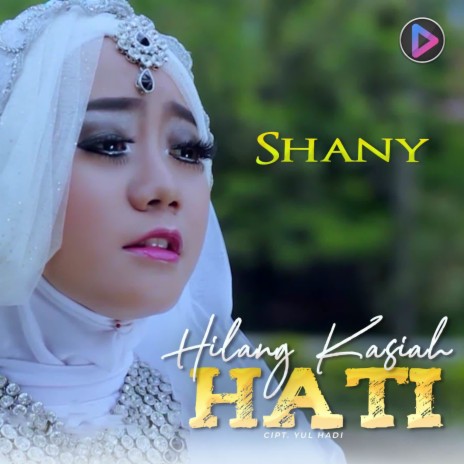 Hilang Kasiah Hati | Boomplay Music