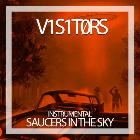 Saucers in the Sky (Instrumental)