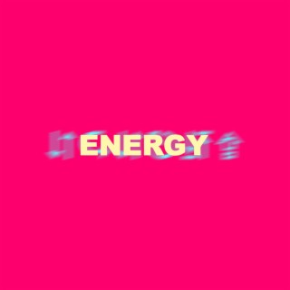 Energy