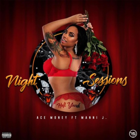 Night Sessions (Hell Yeah) ft. Manni J | Boomplay Music