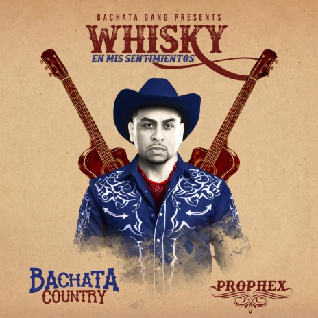 Whisky (Bachata Country) [English Hook]