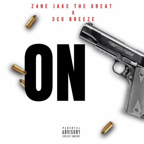 On ft. 3CG Breeze | Boomplay Music