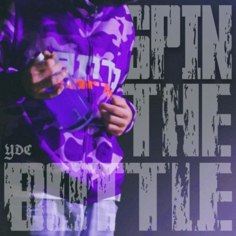 SPIN THE BOTTLE | Boomplay Music