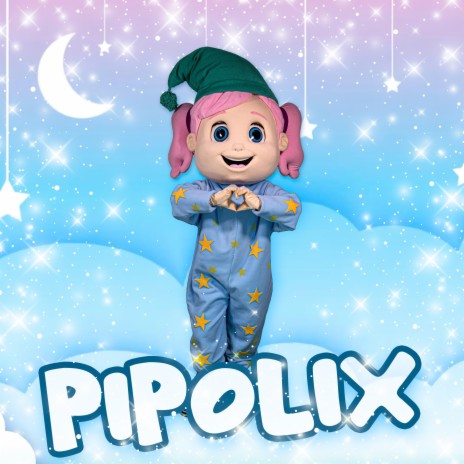 Pipolix | Boomplay Music