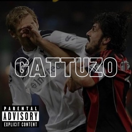 Gattuso | Boomplay Music