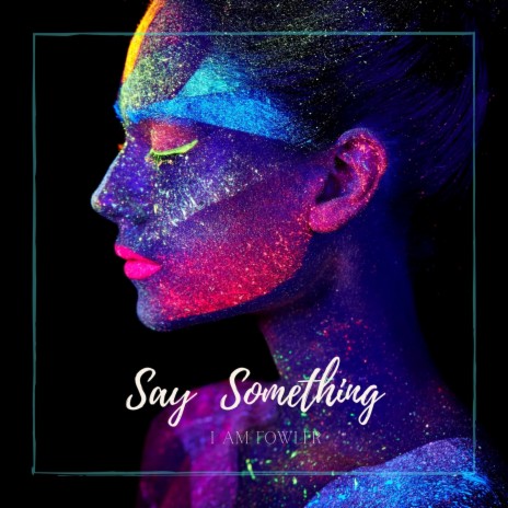 Say Something (Instrumental)