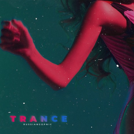 TRANCE | Boomplay Music