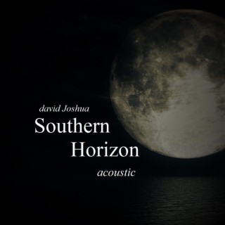 Southern Horizon (Acoustic)