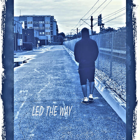 Led The Way | Boomplay Music