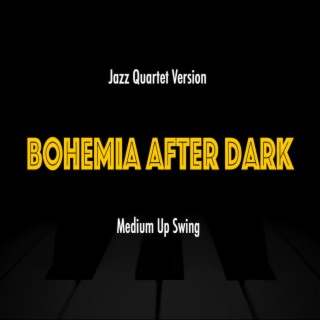 Bohema After Dark