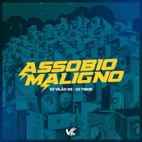 Assobio Maligno (feat. DJ two9 & MC MN) | Boomplay Music