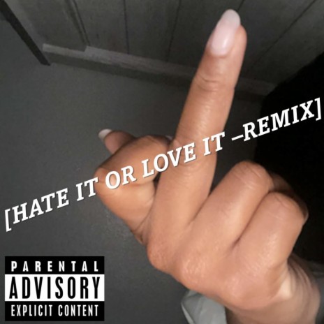 Grindin Till I'm Famous (Hate It Or Love It - Remix) ft. MinuteMaidMenace | Boomplay Music
