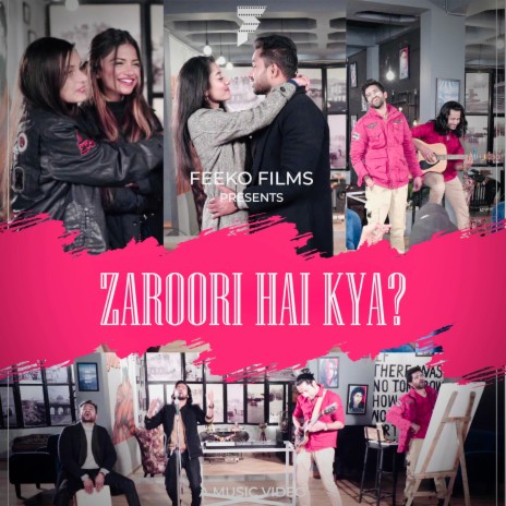 Zaroori Hai Kya ft. Rahul Parihar | Boomplay Music