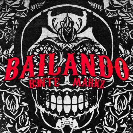 Bailando ft. MARKZ | Boomplay Music