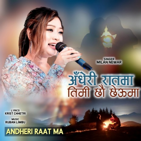 Andheri Raat Ma | Boomplay Music