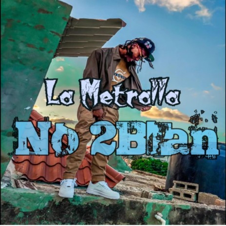 La Metralla Oficial No 2blan | Boomplay Music