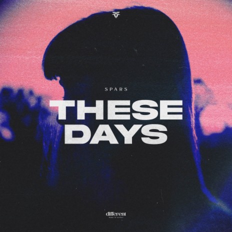 These Days ft. Different Records | Boomplay Music