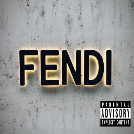 Fendi | Boomplay Music