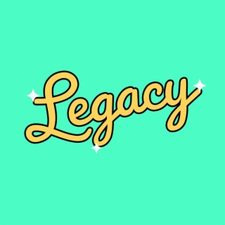 Legacy