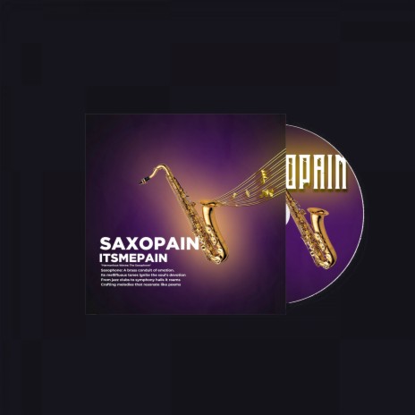 Saxopain | Boomplay Music