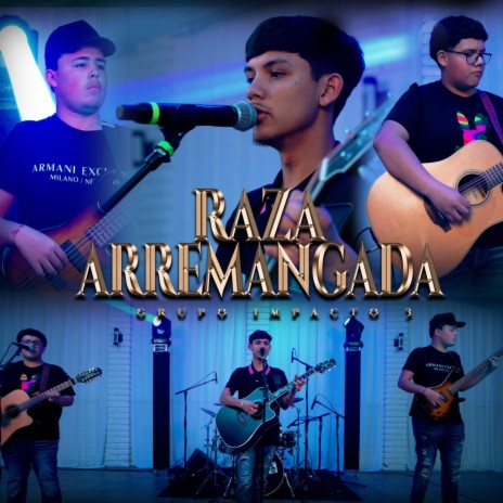 Raza Arremangada | Boomplay Music