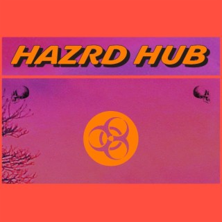 HAZRD HUB