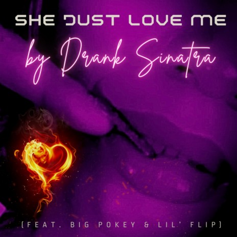 She Just Love Me ft. Big Pokey & Lil' Flip | Boomplay Music