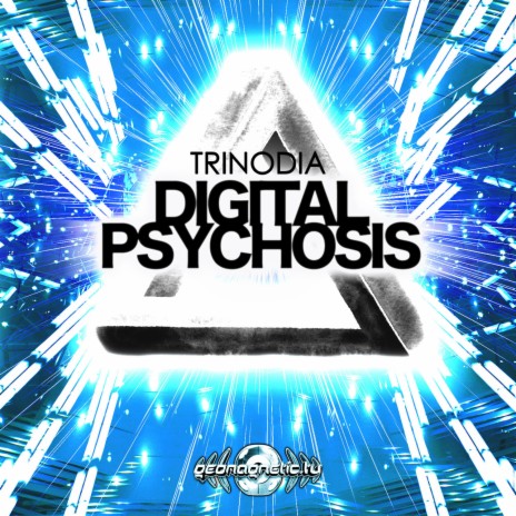 Digital Psychosis (2006 Remix)