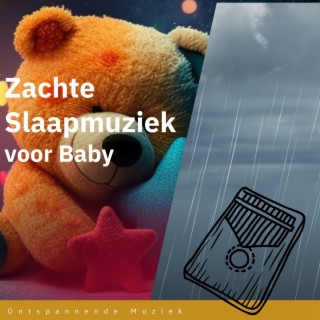 Zachte Slaapmuziek voor Baby (Slaapliedjes, Baby Rust, Baby's Kalimba)