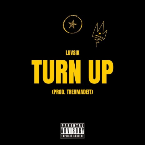 TURN UP | Boomplay Music