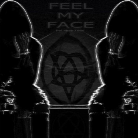 Feel My Face (Blixks 2) | Boomplay Music